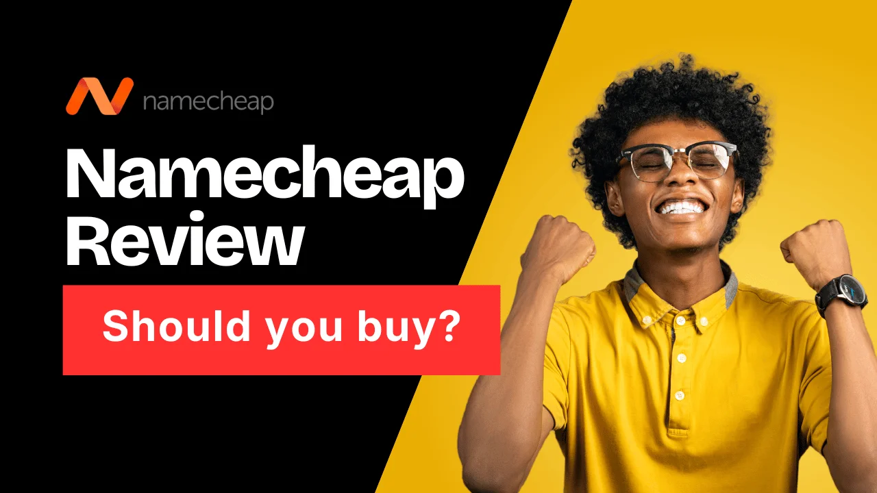Namecheap Reviews - Good Or Bad for 2025
